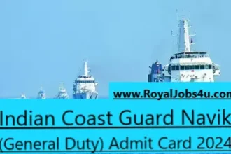 Indian Coast Guard Navik (General Duty) Admit Card 2024
