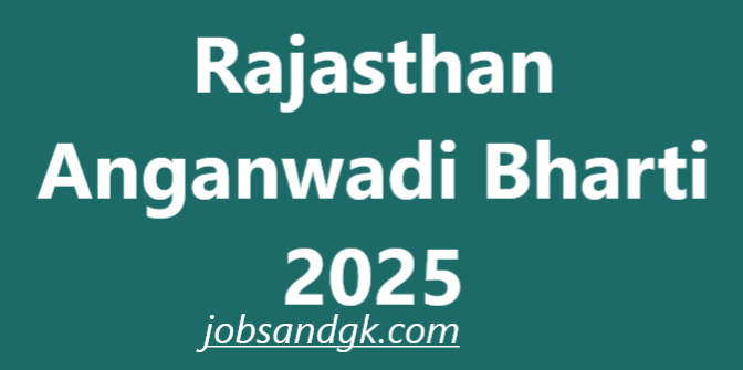 Rajasthan Anganwadi Bharti 2025