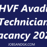 HVF Avadi Technician Vacancy 2025