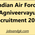 Indian Air Force Agniveervayu Recruitment 2025