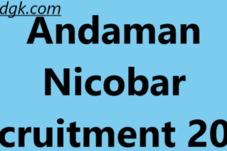Andaman Nicobar Recruitment 2025