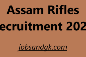 Assam Rifles Recruitment 2025