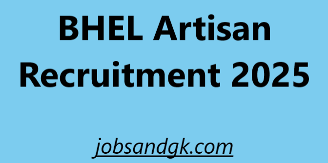 BHEL Artisan Recruitment 2025