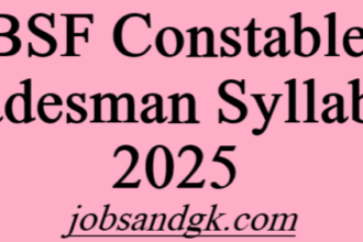 BSF Constable Tradesman Syllabus 2025