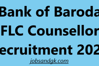Bank of Baroda FLC Counsellor Recruitment 2025