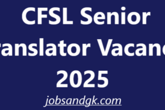 CFSL Senior Translator Vacancy 2025