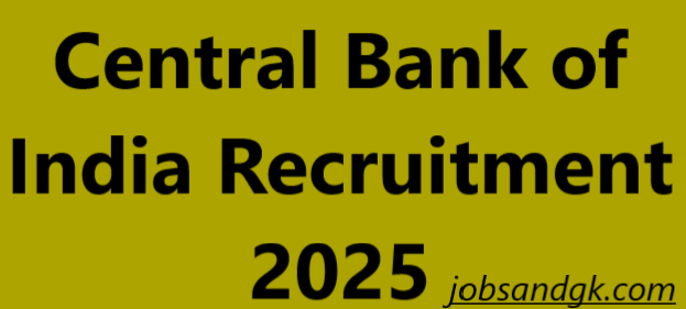 Central Bank of India Recruitment 2025