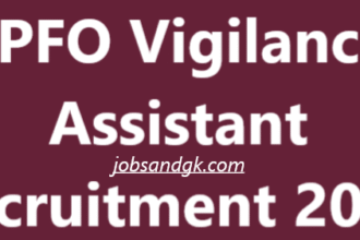 EPFO Vigilance Assistant Recruitment 2025