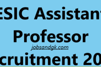 ESIC Assistant Professor Recruitment 2025