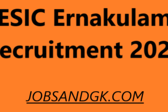 ESIC Ernakulam Recruitment 2025