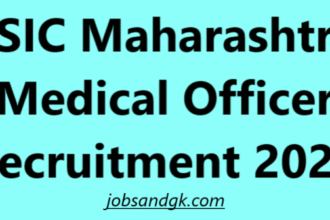 ESIC Maharashtra Medical Officer Recruitment 2025