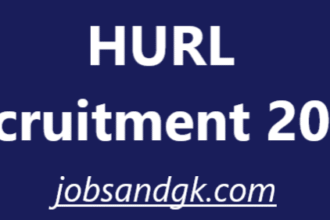 HURL Recruitment 2025