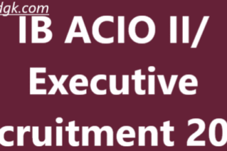 IB ACIO II/ Executive Recruitment 2025