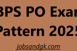 IBPS PO Exam Pattern 2025