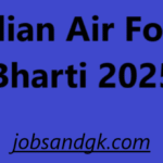 Indian Air Force Bharti 2025