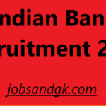 Indian Bank Recruitment 2025