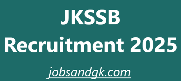 JKSSB Recruitment 2025