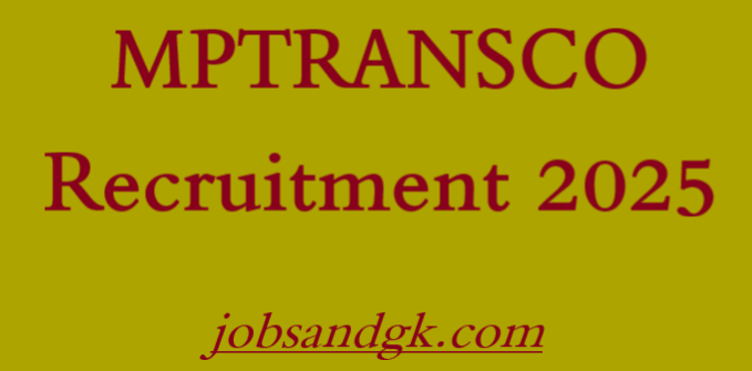MPTRANSCO Recruitment 2025