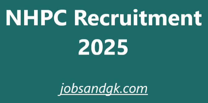 NHPC Recruitment 2025