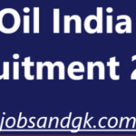 Oil India Recruitment 2025