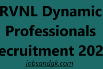 RVNL Dynamic Professionals Recruitment 2025