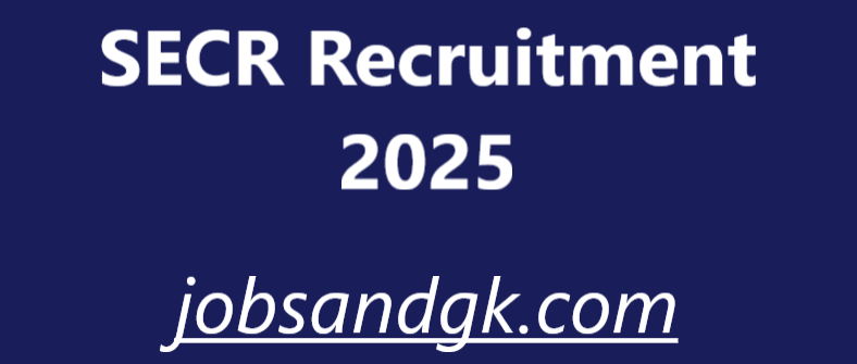 SECR Recruitment 2025