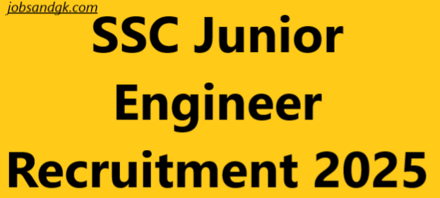 SSC Junior Engineer Recruitment 2025