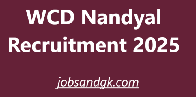 WCD Nandyal Recruitment 2025