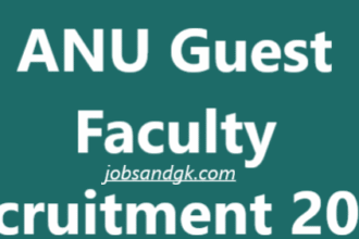 ANU Guest Faculty Recruitment 2025
