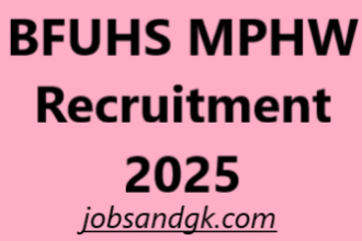 BFUHS MPHW Recruitment 2025