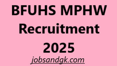 BFUHS MPHW Recruitment 2025