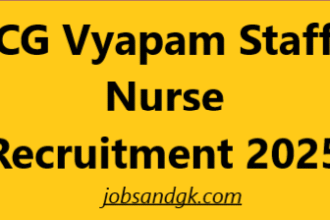 CG Vyapam Staff Nurse Recruitment 2025
