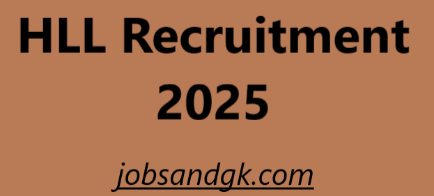 HLL Recruitment 2025