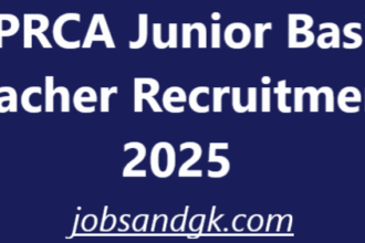 HPRCA Junior Basic Teacher Recruitment 2025