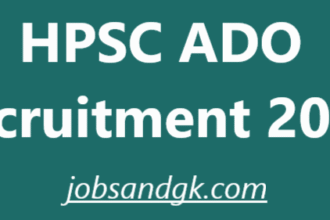 HPSC ADO Recruitment 2025