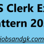 IBPS Clerk Exam Pattern 2025