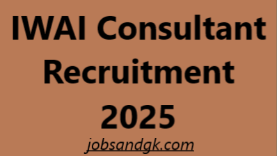 IWAI Consultant Recruitment 2025