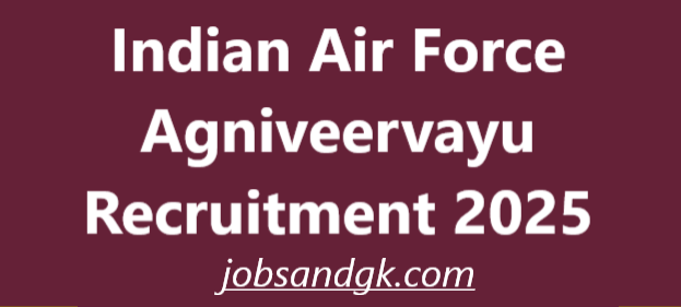 Indian Air Force Agniveervayu Recruitment 2025