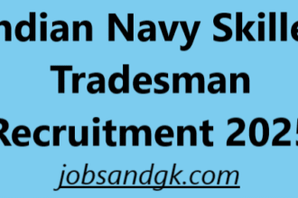 Indian Navy Skilled Tradesman Recruitment 2025