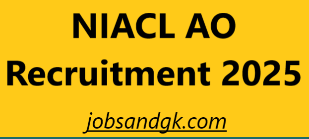 NIACL AO Recruitment 2025