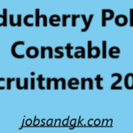 Puducherry Police Constable Recruitment 2025
