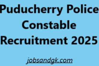 Puducherry Police Constable Recruitment 2025