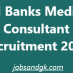 RBI Banks Medical Consultant Recruitment 2025