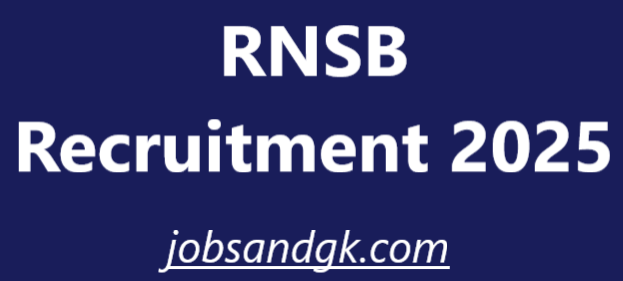 RNSB Recruitment 2025
