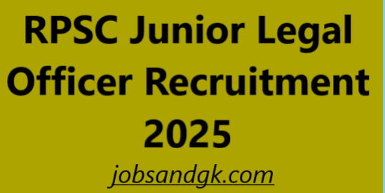 RPSC Junior Legal Officer Recruitment 2025
