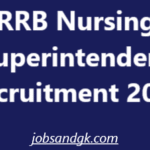 RRB Nursing Superintendent Recruitment 2025