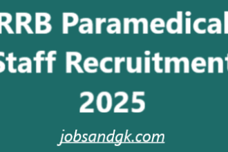 RRB Paramedical Staff Recruitment 2025