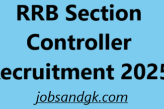 RRB Section Controller Recruitment 2025