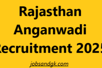 Rajasthan Anganwadi Recruitment 2025