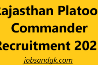 Rajasthan Platoon Commander Recruitment 2025